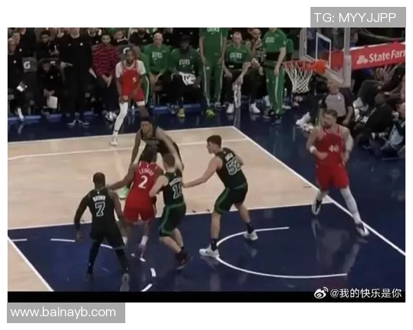 凯尔特人与快船的激烈对决全场精彩回顾与分析
